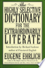 The_Highly_Selective_Dictionary_for_the_Extraordinarily_Literate