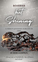 Scarred_but_Shining__A_Hero_s_Journey_Forged_in_Fire