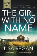 The_girl_with_no_name___Detective_Josie_Quinn_thriller___2__