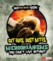 Gut_bugs__dust_mites__and_other_microorganisms_you_can_t_live_without