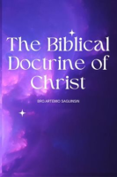 The_Biblical_Doctrine_of_Christ