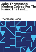 John_Thompson_s_modern_course_for_the_piano