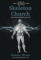 Skeleton_Church__A_Bare-Bones_Definition_of_Church