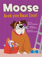 Moose_Avek_yon_Bwat_Zouti__Moose_With_a_Tool_Box_