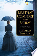 Lies_that_comfort_and_betray