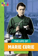 The_life_of_Marie_Curie