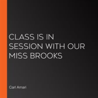 Class_is_in_Session_with_Our_Miss_Brooks