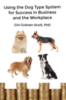 Using_the_Dog_Type_System_for_Success_in_Business_and_the_Workplace