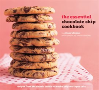 The_Essential_Chocolate_Chip_Cookbook