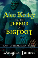 Alec_Kerley_and_the_Terror_of_Bigfoot