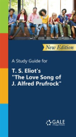 A_Study_Guide_for_T__S__Eliot_s__The_Love_Song_of_J__Alfred_Prufrock_
