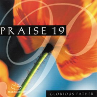Praise_19_-_Glorious_Father