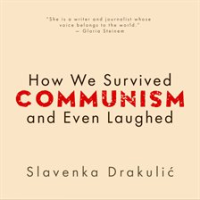How_We_Survived_Communism___Even_Laughed