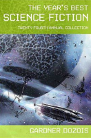 The_Year_s_Best_Science_Fiction__Twenty-Fourth_Annual_Collection