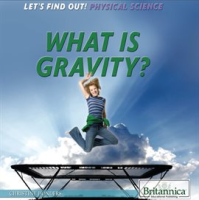 What_Is_Gravity_