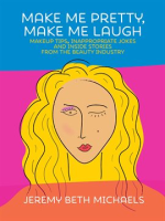 Make_Me_Pretty__Make_Me_Laugh