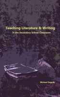 Teaching_Literature___Writing_in_the_Secondary_School_Classroom