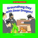Groundhog_Day_with_Dear_Dragon_