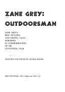 Zane_Grey__outdoorsman