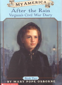 After_the_Rain_-_Virginia_s_Civil_War_Diary