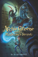 Archie_Greene_and_the_magician_s_secret