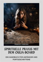 Spirituelle_Praxis_mit_dem_Ouija-Board