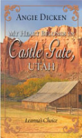 My_heart_belongs_in_Castle_Gate__Utah